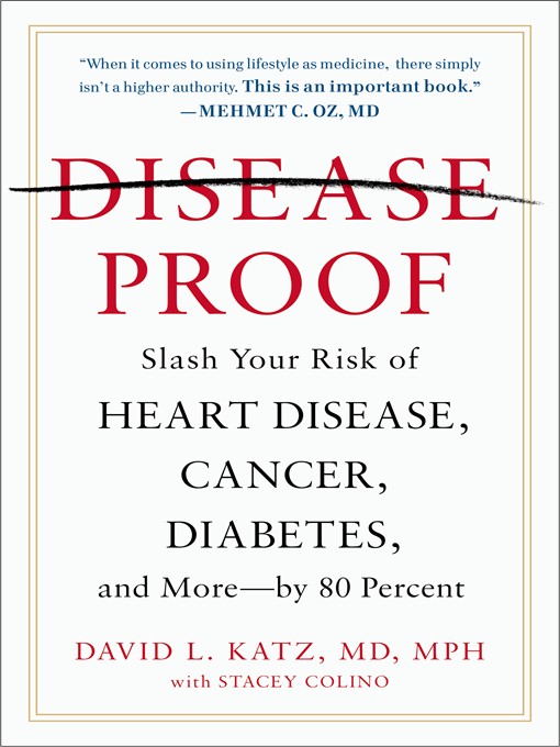 Title details for Disease-Proof by David L. Katz, M.D. - Wait list